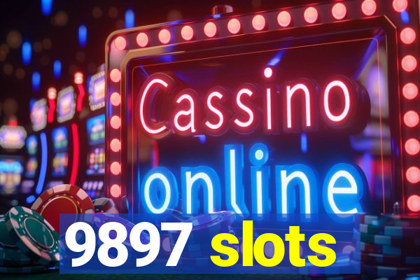 9897 slots